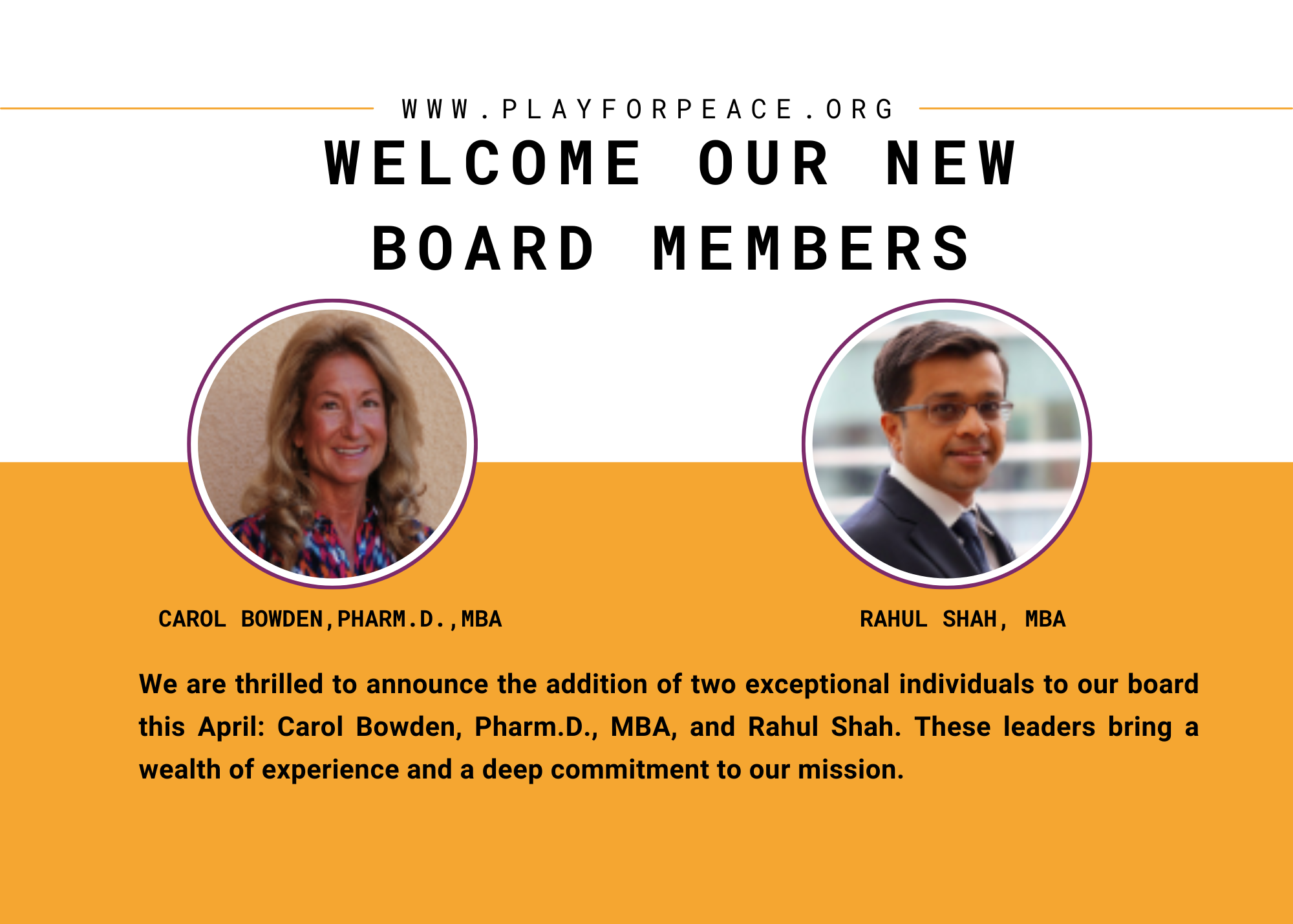 Welcome Our New Board Members: Carol Bowden and Rahul Shah